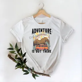 Adventure Is Out There - DTF Transfer