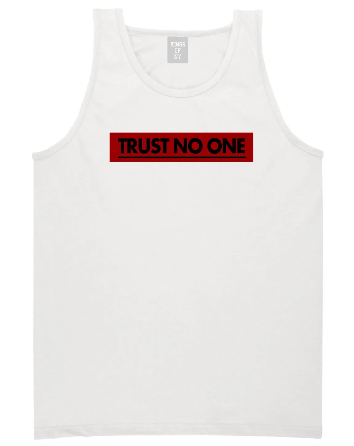 Trust No One Tank Top