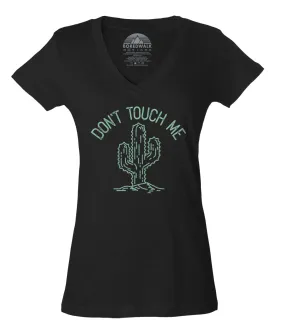 Women's Don't Touch Me Cactus Vneck T-Shirt