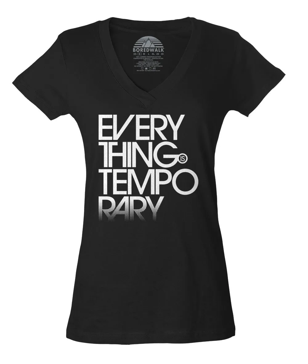 Women's Everything is Temporary Vneck T-Shirt